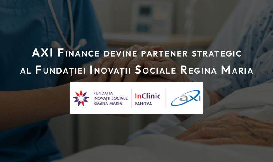 Fundația Inovații Sociale Regina Maria are un nou partener strategic în sănătate: AXI Finance susține InClinic Rahova