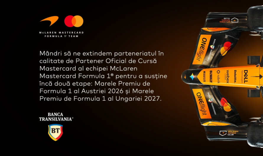 Mastercard și Banca Transilvania extind parteneriatul cu Echipa McLaren Mastercard Formula 1: Spielberg 2026, Hungaroring 2027 și alte experiențe